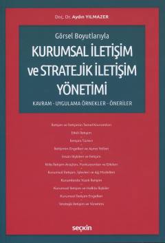 Görsel BoyutlarıylaKurumsal İletişim ve Stratejik İletişim Yönetimi &#