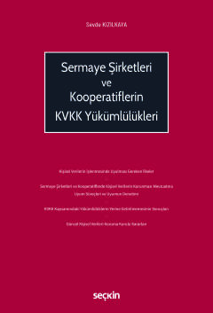Sermaye Şirketleri ve KooperatiflerinKVKK Yükümlülükleri Sevde Kızılka