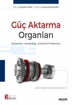 Güç Aktarma Organları Kavramlar – Teorik Bilgi – Çözümlü Problemler