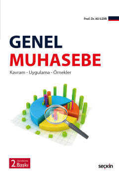 Genel Muhasebe Kavram – Uygulama – Örnekler Ali Ildır