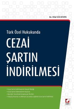 Türk Özel HukukundaCezai Şartın İndirilmesi Hilal Gülseven