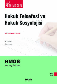 THEMIS – Hukuk Felsefesi ve Hukuk Sosyolojisi Konu Kitabı Muhammet Koç