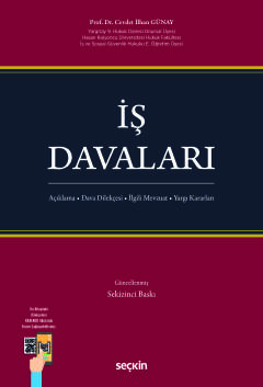 İş Davaları Açıklama • Dava Dilekçesi • İlgili Mevzuat • Yargı Kararla