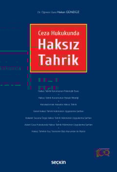 Ceza HukukundaHaksız Tahrik Hakan Gündüz