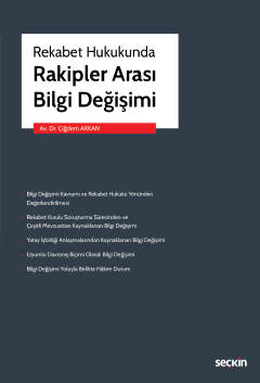 Rekabet HukukundaRakipler Arası Bilgi Değişimi Çiğdem Akkan