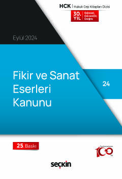Fikir ve Sanat Eserleri Kanunu (Cep Kitabı) Seçkin Yayıncılık