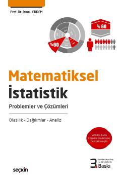 Matematiksel İstatistik Problem ve Çözümleri İsmail Erdem