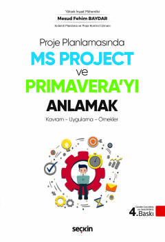 Proje Planlamasında MS Project ve Primavera&#39;yı Anlamak Kavram – Uy