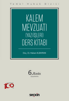 Temel Hukuk DizisiKalem Mevzuatı &#40;Yazı İşleri&#41; Ders Kitabı &#4