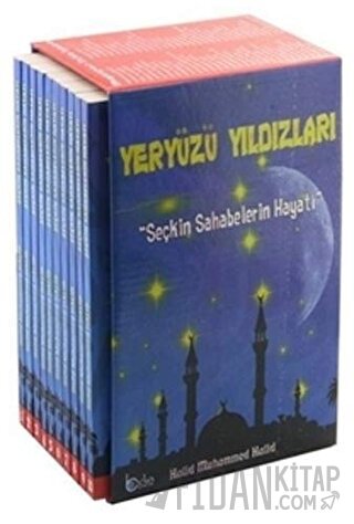 Seçkin Sahabelerin Hayatı - Yeryüzü Yıldızları (10 Kitap)