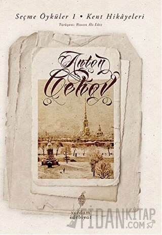 Seçme Öyküler 1 - Kent Hikayeleri