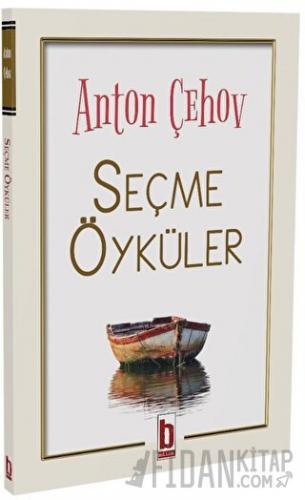 Seçme Öyküler Anton Çehov