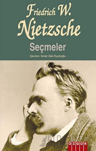 Seçmeler Friedrich Wilhelm Nietzsche