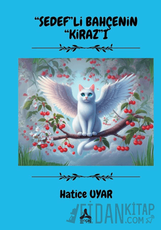 Sedefli Bahçenin Kirazı