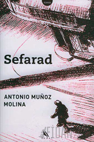 Sefarad Antonio Munoz Molina
