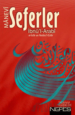 Manevi Seferler İbnü'l-Arabi