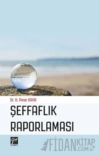 Şeffaflık Raporlaması