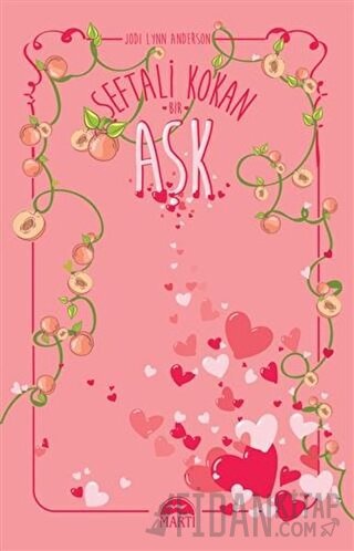 Şeftali Kokan Bir Aşk