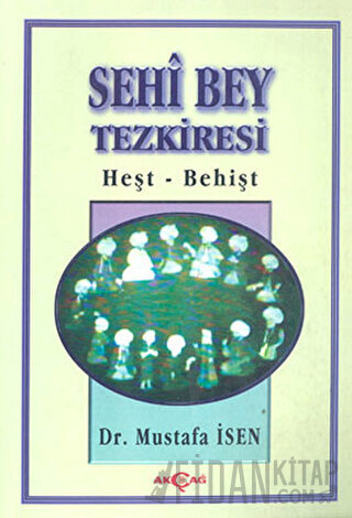 Sehi Bey Tezkiresi Heşt-Behişt