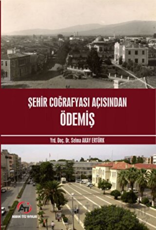 Şehir Coğrafyası Açısından Ödemiş