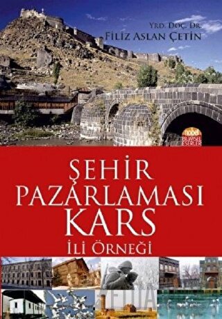 Şehir Pazarlaması: Kars İli Örneği