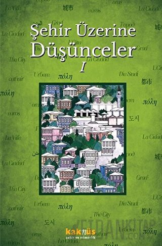 Şehir Üzerine Düşünceler 1