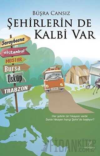 Şehirlerin de Kalbi Var