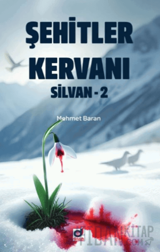 Şehitler Kervanı Silvan-2