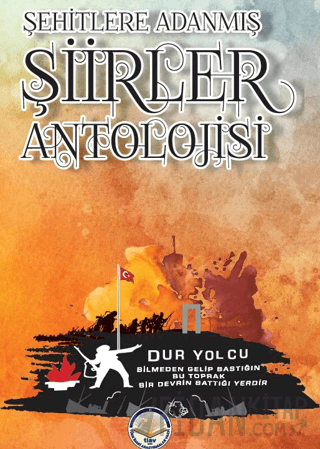 Şehitlere Adanmış Şiirler Antolojisi