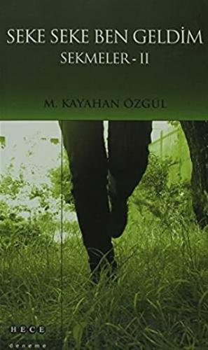 Seke Seke Ben Geldim - Sekmeler 2
