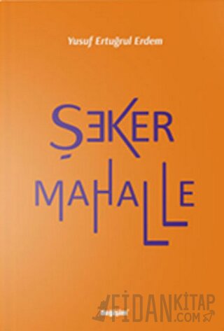 Şeker Mahalle