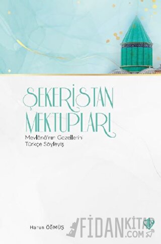 Şekeristan Mektupları