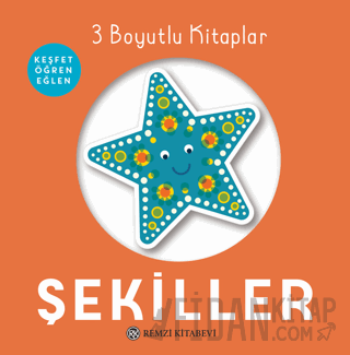 Şekiller - 3 Boyutlu Kitaplar (Ciltli) Kolektif