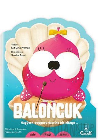 Şekilli Hikaye - Baloncuk Elif Çiftçi Yılmaz