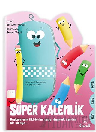 Şekilli Hikaye - Süper Kalemlik Elif Çiftçi Yılmaz