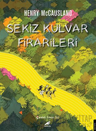 Sekiz Kulvar Firarileri