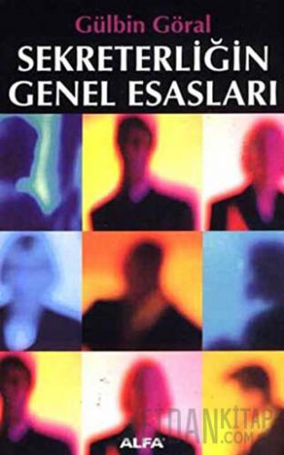 Sekreterliğin Genel Esasları