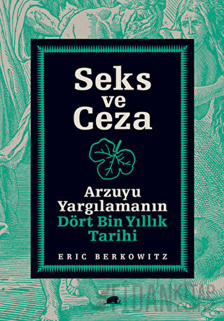 Seks ve Ceza Eric Berkowitz