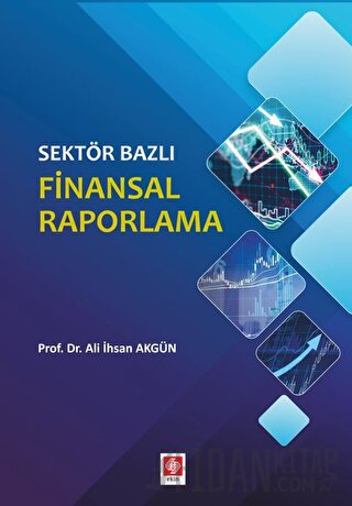 Sektör Bazlı Finansal Raporlama