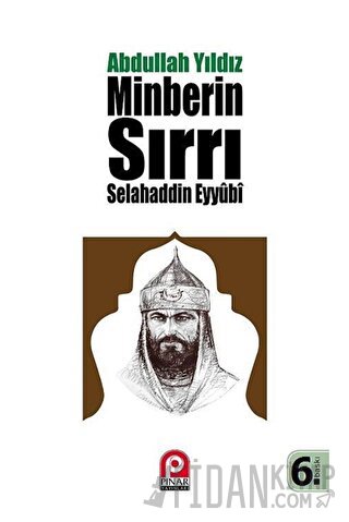 Selahaddin Eyyübi - Minberin Sırrı