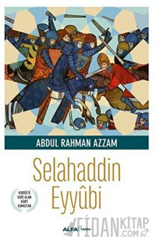Selahaddin Eyyübi Abdul Rahman Azzam