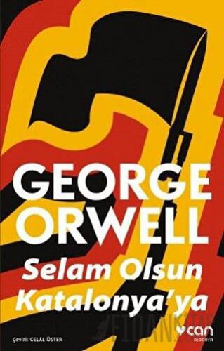 Selam Olsun Katalonya’ya George Orwell