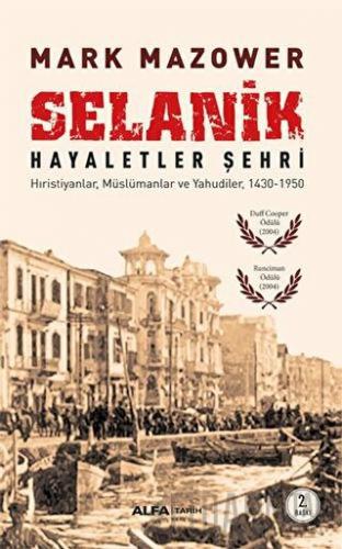 Selanik Hayaletler Şehri