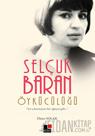 Selçuk Baran Öykücülüğü