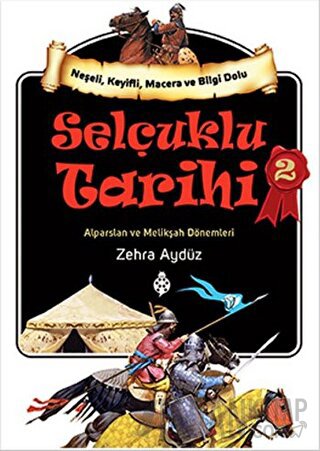Selçuklu Tarihi 2 Zehra Aygül