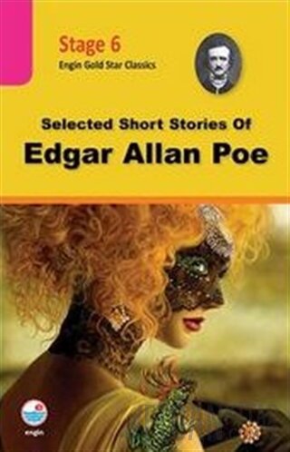Selected Short Stories of Edgar Allan Poe - Stage 6 Edgar Allan Poe