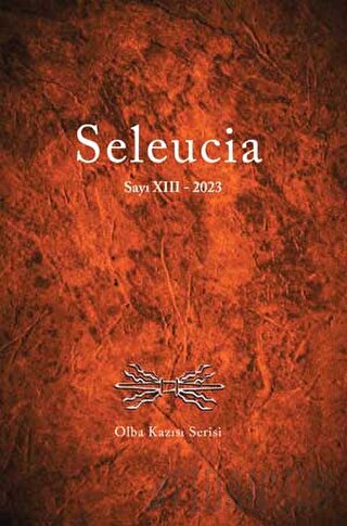 Seleucia Sayı XIII-2023 Kolektif