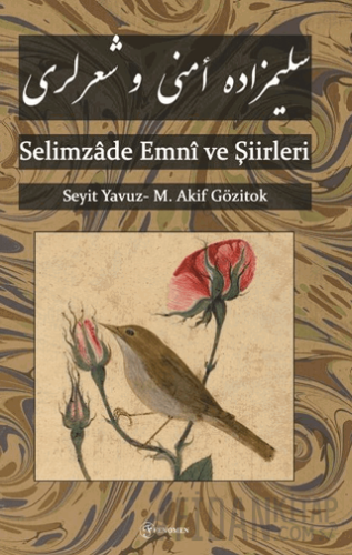 Selimzade Emni ve Şiirleri