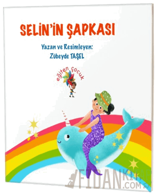 Selin’in Şapkası