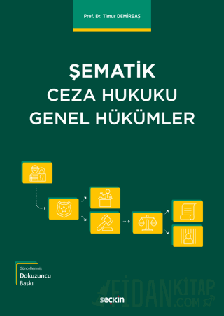 Şematik Ceza Hukuku Genel Hükümler Timur Demirbaş